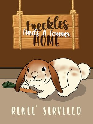 cover image of Freckles Finds a Forever Home